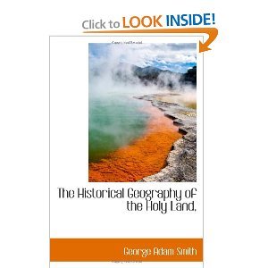 The Historical Geography of the Holy Land