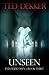 Unseen (Eyes Wide Open - Book 3)