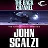 The Back Channel by John Scalzi