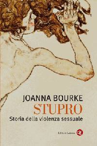 Stupro: Storia della violenza sessuale