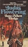 Judas Flowering (Purchas Family, #2) Judas Flowering (Purchas Family, #2)