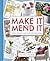 Make It and Mend It