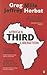 Africa's Third Liberation by Greg Mills