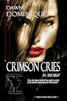Crimson Cries (The First, #4)