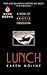 Lunch: A Dark Erotic Romanc...