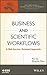 Business and Scientific Workflows: A Web Service-Oriented Approach