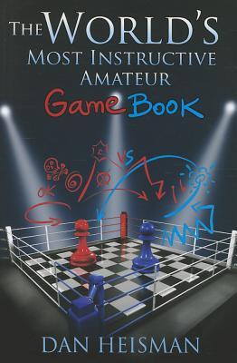 World's Most Instructive Amateur Game Book