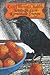 The Winter of Remarkable Oranges by Boyd Chubbs