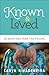 Known and Loved: 52 Devotio...