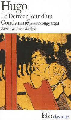 Le Dernier jour d'un Condamné (précédé de) Bug-Jargal