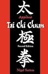 Applied Tai Chi Chuan by Nigel Sutton