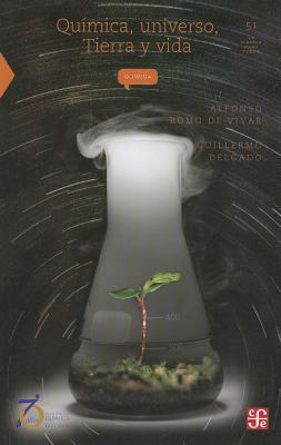 Química, universo, Tierra y vida