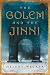 The Golem and the Jinni (Th...