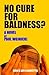 No Cure For Baldness?: A Novel