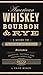 American Whiskey, Bourbon & Rye: A Guide to the Nation's Favorite Spirit