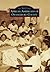 African Americans of Orangeburg County (Images of America: South Carolina)