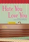 Hate You Love You