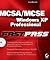 McSa/MCSE: Windows XP Professional Fast Pass: Windows XP Professional Fast Pass