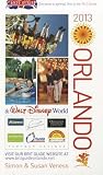 Brit Gude to Orlando 2013: Re-written Every Year - Plus Its Own Website (Brit Guides)