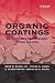 Organic Coatings: Science and Technology