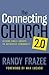 The Connecting Church 2.0: Beyond Small Groups to Authentic Community