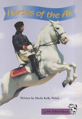 Little Celebrations, Horses of the Air, Single Copy, Fluency, Stage 3b (Paperback)