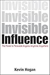 Invisible Influen...