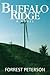 Buffalo Ridge by Forrest Peterson