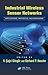 Industrial Wireless Sensor Networks: Applications, Protocols, and Standards (Industrial Electronics)