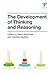 The Development of Thinking and Reasoning by Pierre Barrouillet