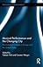 Musical Performance and the Changing City: Post-industrial Contexts in Europe and the United States (Routledge Research in Music)