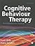 Cognitive Behaviour Therapy: Foundations for Practice