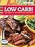 Good Housekeeping Low Carb!: 90 Easy & Satisfying Recipes