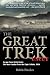 The Great Trek Uncut: Escape from British Rule- The Boer Exodus from the Cape Colony 1836