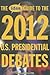 The IDEA Guide to the 2012 U.S. Presidential Debates