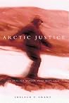 Arctic Justice: O...