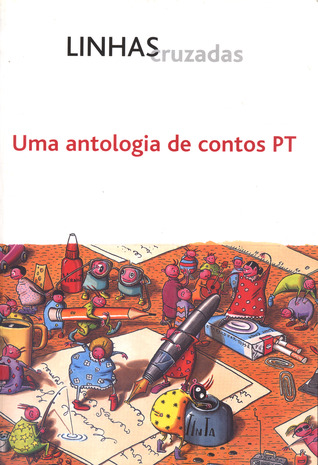 Linhas Cruzadas - Uma Antologia de Contos PT (Paperback)