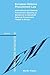 European Defence Procurement Law:International and National Procurement Systems As Models for a Liberalised Defence Procurement Market in Europe (European Monographs, 21)