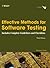 Effective Methods for Software Testing: Includes Complete Guidelines, Checklists, and Templates