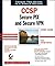 Ccspsmall /Small: Secure Pix and Secure VPN Study Guide: Exams 642-521 and 642-511
