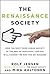 The Renaissance Society by Rolf Jensen