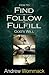 How to Find, Follow, Fulfill God's Will