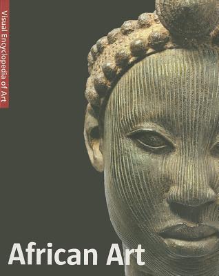 African Art: The Visual Encyclopedia of Art (Paperback)