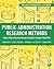 Public Administration Research Methods by Warren S. Eller