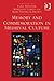 Memory and Commemoration in Medieval Culture by Meredith Cohen
