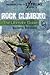 Rock Climbing: The Ultimate...