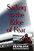 Sailing to the Edge of Fear