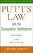 Putt's Law and the Successful Technocrat: How to Win in the Information Age
