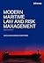 Modern Maritime Law and Ris...