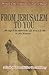 From Jerusalem To You: The Saga of the Saints from 44 A.D. to 500 A.D.